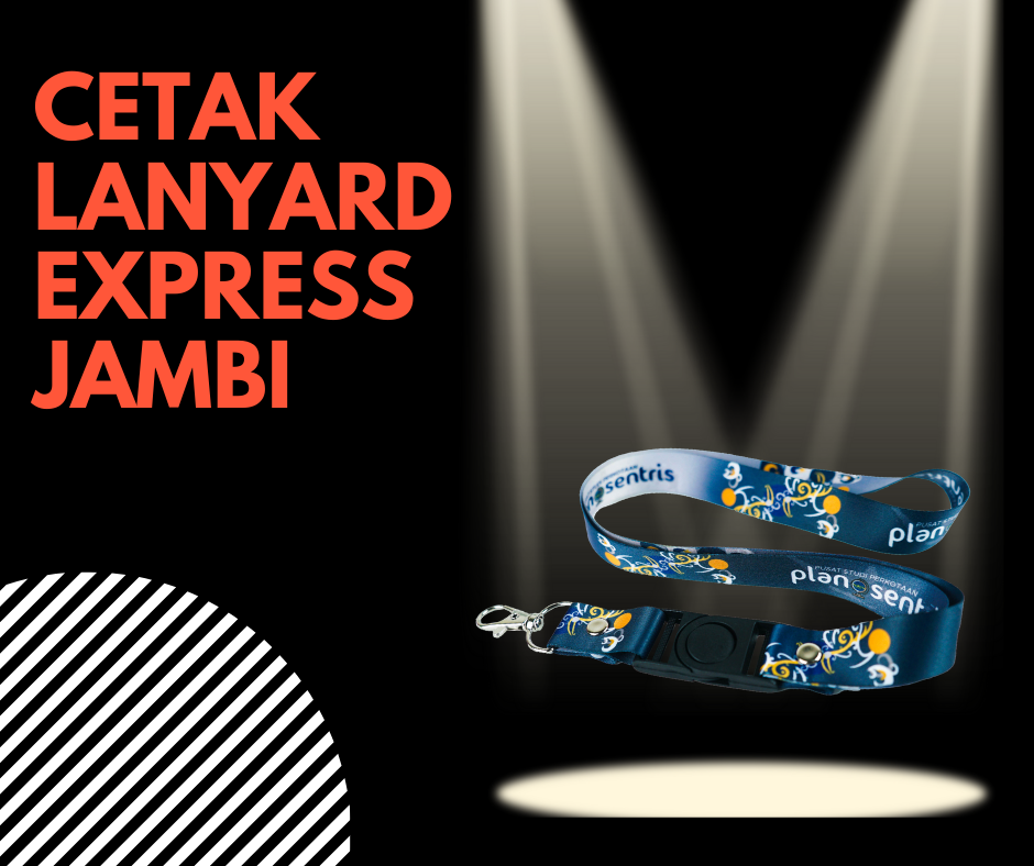 Cetak Lanyard Express Jambi
